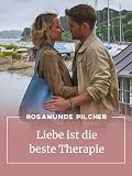 Rosamunde Pilcher - Liebe ist die beste Therap