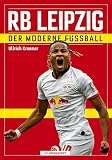 RB Leipzig: Der moderne Fußb