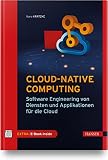 Cloud-native Computing: Software Engineering von Diensten und Applikationen für die C