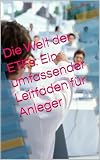 Die Welt der ETFs: Ein umfassender Leitfaden für Anleg