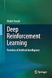Deep Reinforcement Learning: Frontiers of Artificial Intellig