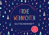 Frohe Weihnachten - Gutscheinheft.: Kleines Gutscheinbuch zu Weihnachten mit 12 vollfarbigen Blanko-Gutscheinen zum selber Ausfüllen. Dunkelblau mit ... weihnachtlichen Ornamenten und bunter S