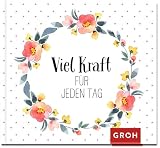 Viel Kraft für jeden Tag: Hochwertiges Mini-Geschenkbuch mit kraftspendenden Zitaten und stimmungsvoller Naturfotografie als Aufmunterungsgeschenk in schwierigen Z