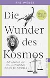 Die Wunder des Kosmos: Zufriedenheit und inneres Wachstum mithilfe der Astrologie | Eine Reise durch die drei Bewusstseinsebenen der Tierk