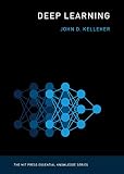 Deep Learning (The MIT Press Essential Knowledge series) (English Edition)