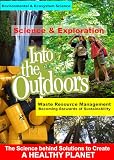 Waste Resource Management - Becoming Stewards of Sustainability