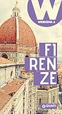 Firenze: Weekend a… (Italian Edition)