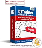 Psychologischer Test der Arbeitsagentur Vorbereitung: eTrainer – der Online-Testtrainer | Über 1.600 Aufgaben mit Lösungen: Wissen, Sprachbeherrschung, Mathematik, Logik und mehr | Eignungstest üb