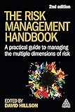 The Risk Management Handbook: A Practical Guide to Managing the Multiple Dimensions of Risk (English Edition)