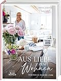 Aus Liebe zum Wohnen. Deko- und Einrichtungsideen durchs Jahr von 'Pomponetti' im unaufgeregten Scandi-Style: Stylisch und gemütlich: mit einfachen Mitteln immer wieder neue Wohn-Ak