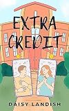Extra Credit (English Edition)