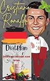 Cristiano Ronaldo: Diätplan: G