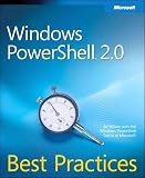 Windows PowerShell 2.0 Best Practices (IT Best Practices - Microsoft Press) (English Edition)