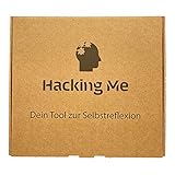 Hacking Me – DAS Tool zur Selbstreflexion. 90 Fragen, von einem psychologischen Berater entwick