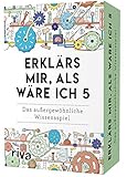 Erklärs mir, als wäre ich 5 – Das außergewöhnliche Wissenssp