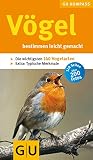 Vögel: Bestimmen leicht gemacht. Die wichtigsten 140 Vogelarten. Extra: Typische Merkmale (GU Naturtitel)