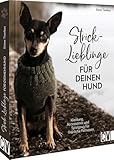 Strickbuch Hund – Strick-Lieblinge für deinen Hund: Kleidung, Accessoires und Spielzeug für fröhliche Fellnasen. Hundepullover im Scandi-Stil strick