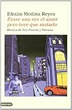 Érase una vez el amor pero tuve que matarlo : música de Sex Pistols y Nirvana (Áncora & Delfín, Band 1)