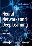 Neural Networks and Deep Learning: A Textbook