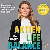 Kapitel 28 - Aktien-Life-Balance - Entspannt investieren in Wertpapiere und ETF
