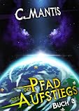 Der Pfad des Aufstiegs 3: Ein LitRPG-Ab