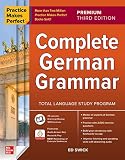 Practice Makes Perfect: Complete German G