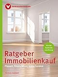 Ratgeber Immobilienkauf: Planen, finanzieren,