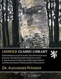 Phänomenologie des Wollens; Eine Psychologische Analyse. Von der Philosophischen Fakultät I. S. der Universität München im Dezember 1899 mit dem Frohschammer-Preise Gekrö