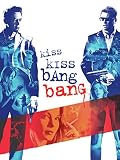 Kiss Kiss Bang Bang