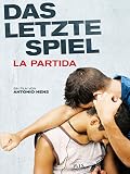 Das letzte Spiel [OV/OmU]