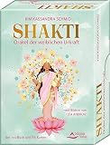 Shakti – Orakel der weiblichen Urkraft: Set mit Anleitung und 44