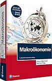 Makroökonomie. Mit eLearning-Zugang 'MyLab | Makroökonomie' (Pearson Studium - Economic VWL)