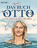 Das Taschenbuch Otto – von und mit Otto Waalk