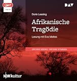 Afrikanische Tragödie: Lesung mit Eva Mattes (1 mp3-CD)