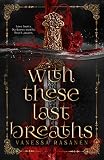 With These Last Breaths: A Slow Burn Romantic Fantasy (Aisling Sea Book 3) (English Edition)