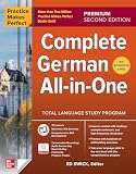 Practice Makes Perfect: Complete German All-In-One,