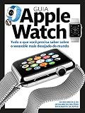 Guia Apple Watch (Portuguese Edition)