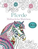 Pferde malbuch für mädchen ab 8 jahren: Wundervolles Malbuch für Mädchen, und Pferdeliebhaber - 50 Wunderschöne Pferdemotive zum Ausmalen | Malen für Mädchen ab 8 J