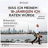 Was ich meinem 18-jährigen Ich raten würde: Mit diesem Buch lernst du mehr als in 13 Jahren S