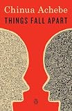 Things Fall Apart: A N