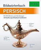 PONS Bildwörterbuch Persisch: 16.000 Wörter und Wendungen mit kulturspezifischem S