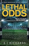 Lethal Odds: An Action-filled British Crime Thriller (Luke Sackville Crime Thrillers Book 5) (English Edition)