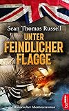 Unter feindlicher Flagge (Charles-Hayden-Reihe 1)
