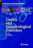 Uveitis and Immunological Disorders (Essentials in Ophthalmology)