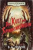 Arkham Horror: Der Kult der Spinnenkönig