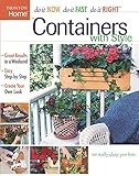 Containers With Style (Do it Now, Do It Fast, Do It Right)
