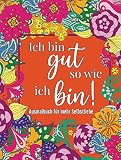 Malbuch für Erwachsene: Ausmalen für mehr Selbstliebe, Stressabbau, Entspannung und Achtsamkeit: Mandalas, T